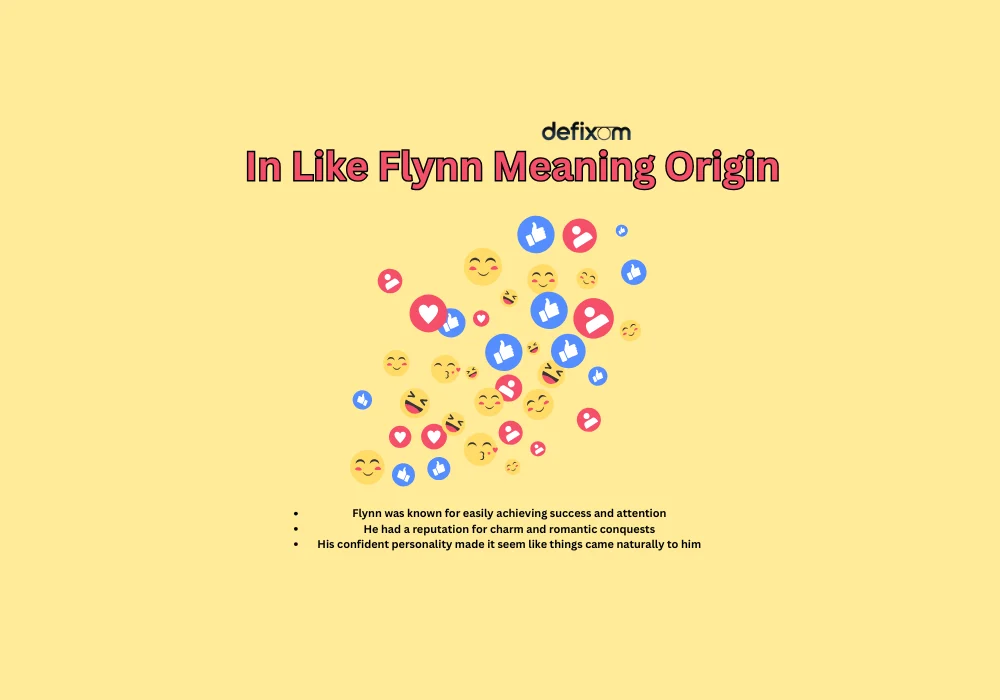in like flynn meaning origin