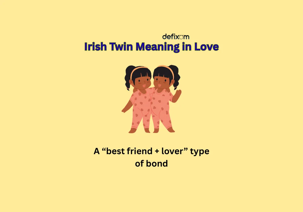 Irish Twin Meaning in Love
