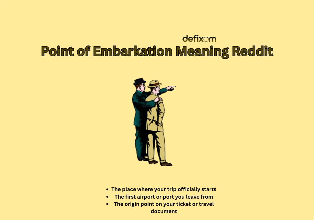 point of embarkation meaning reddit