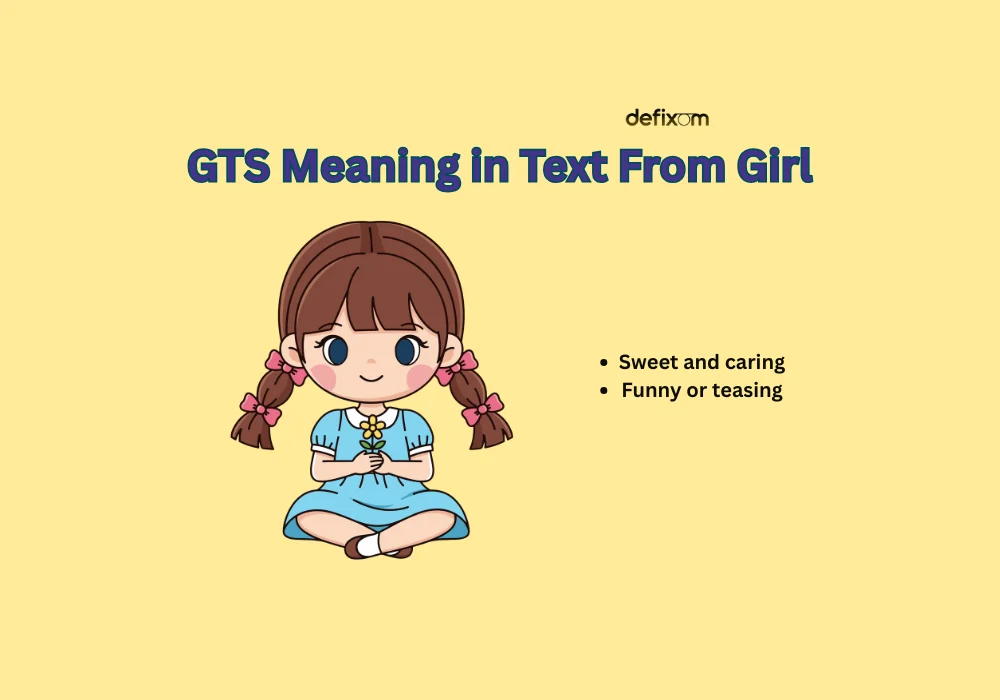 gts meaning in text from girl