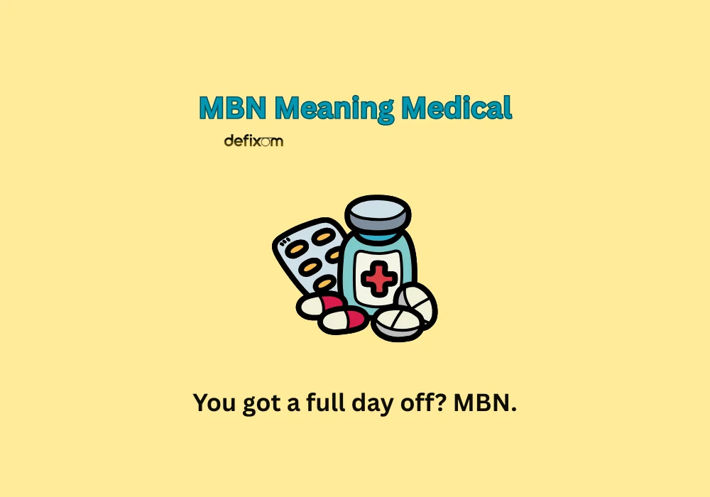 mbn meaning medical