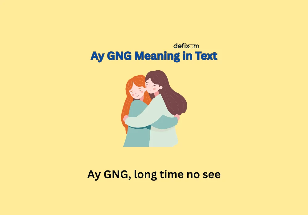 ay gng meaning in text
