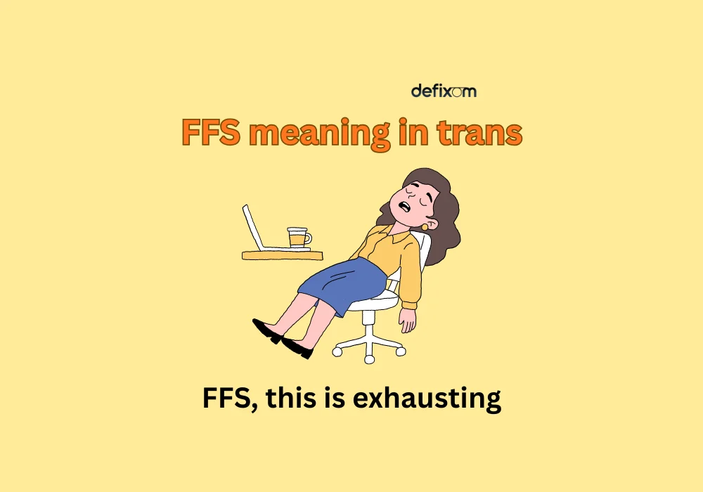 ffs meaning in trans