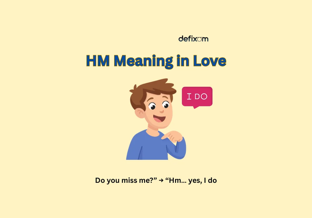 hm meaning in love