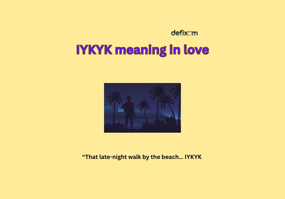 iykyk meaning in love