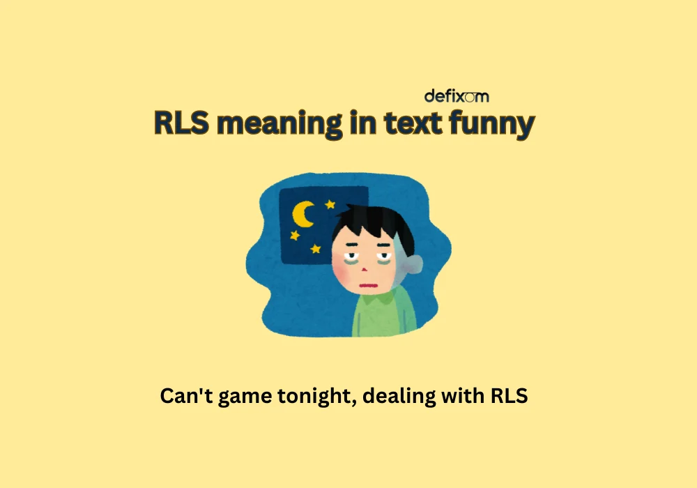 rls meaning in text funny