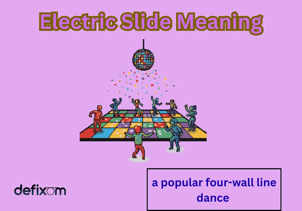 Electric Slide Meaning