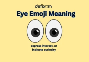 eye emoji meaning