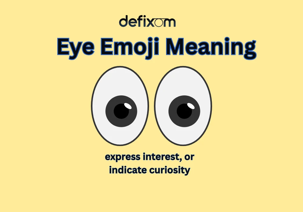 eye emoji meaning