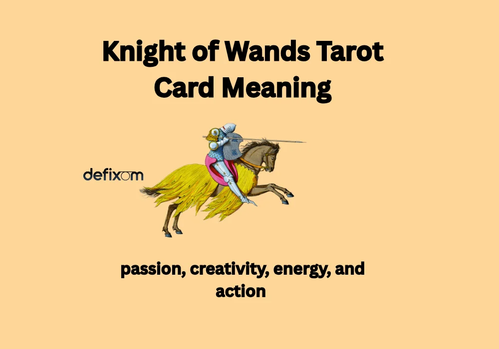 knight of wands tarot card meaning
