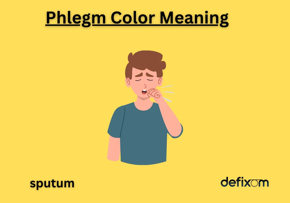 Phlegm Color Meaning