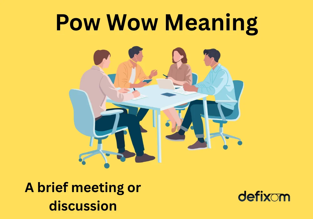 Pow Wow Meaning