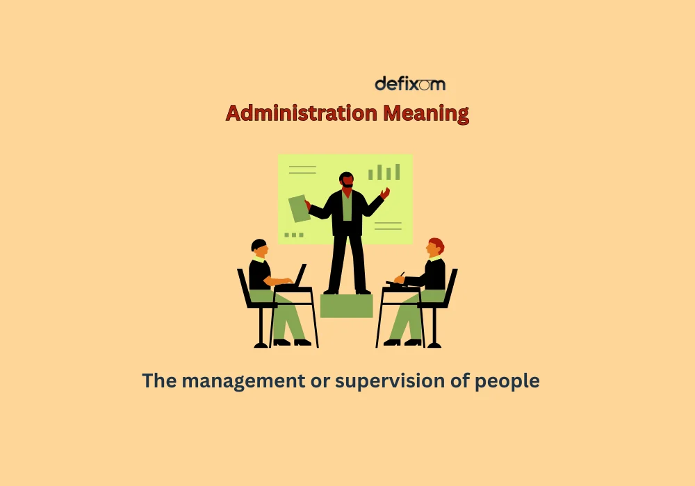 administration meaning