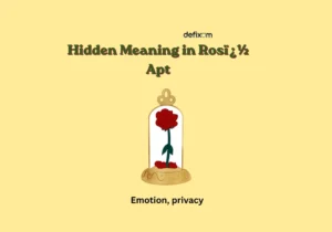 hidden meaning in rosï¿½ apt.
