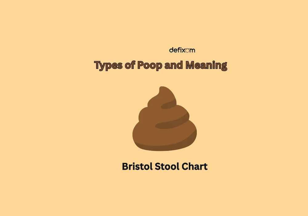 types of poop and meaning