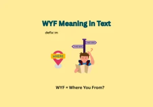 wyf meaning in text