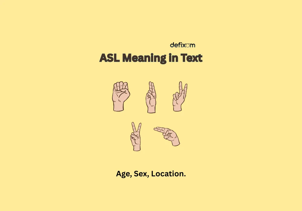 asl meaning in text