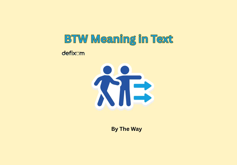 btw meaning in text
