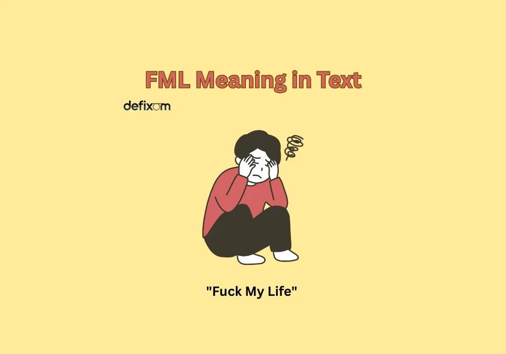 fml meaning in text