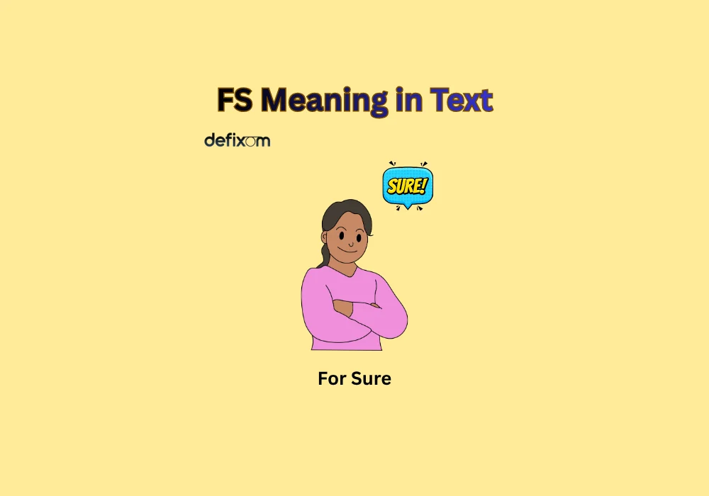 fs meaning in text