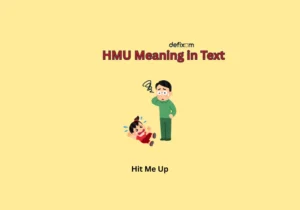 hmu meaning in text