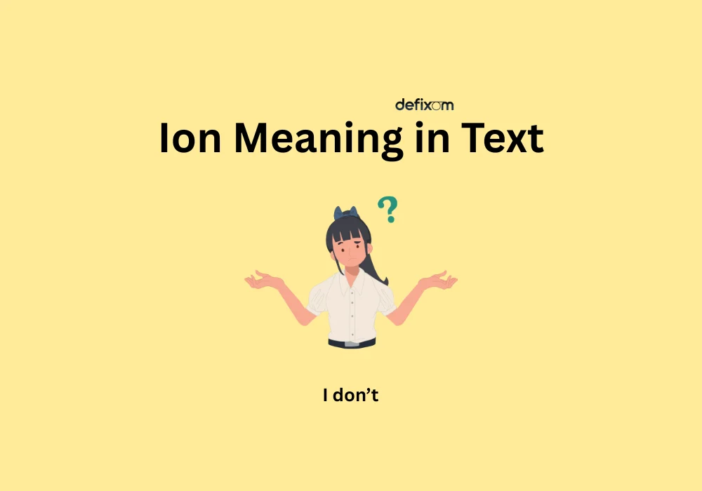 ion meaning in text