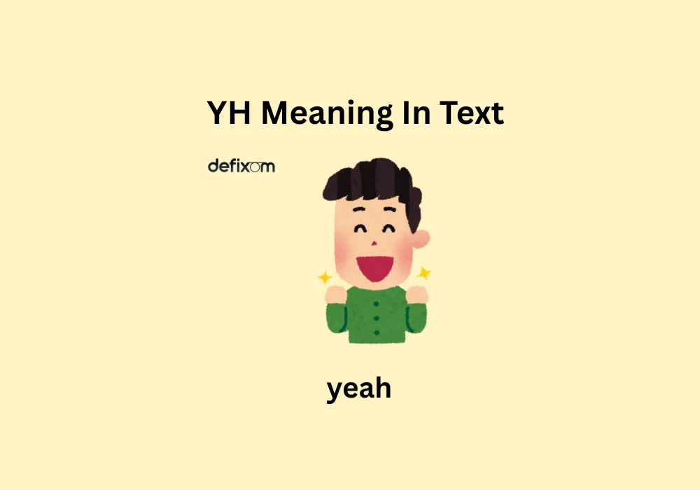 yh meaning in text
